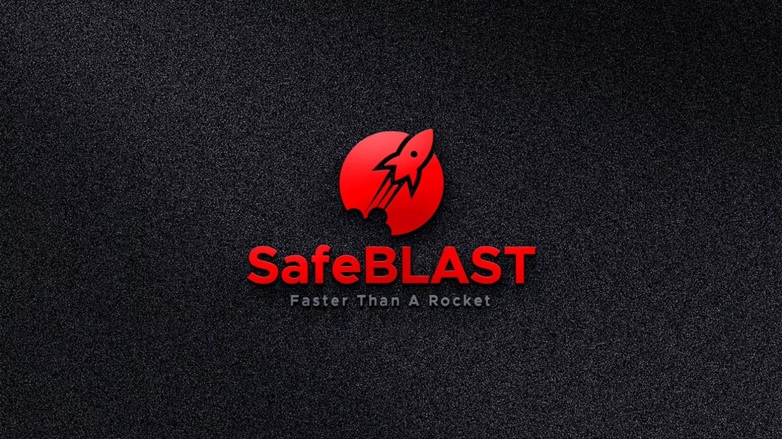 SafeBLAST: Sneller dan een raket!