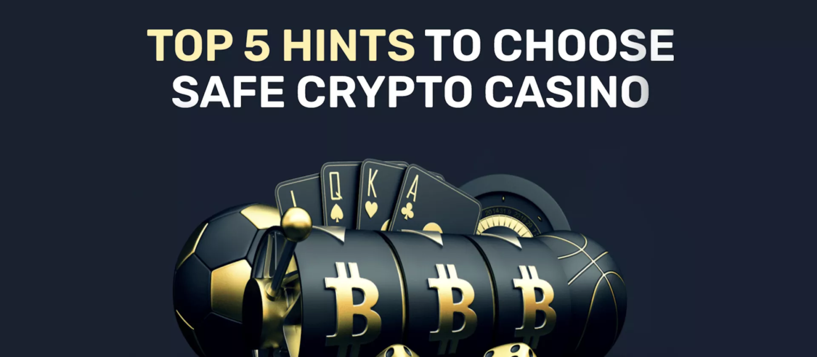 Top 5 hints om een veilig crypto-casino te kiezen