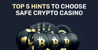 Top 5 hints om een veilig crypto-casino te kiezen
