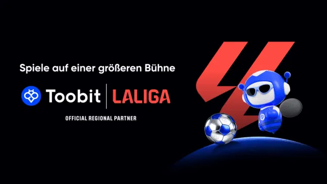 Toobit wird offizieller Regionalpartner von LALIGA