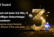 Toobit feiert 3. Jubiläum mit 3,5 Millionen US-Dollar Preispool und Porsche-Verlosung