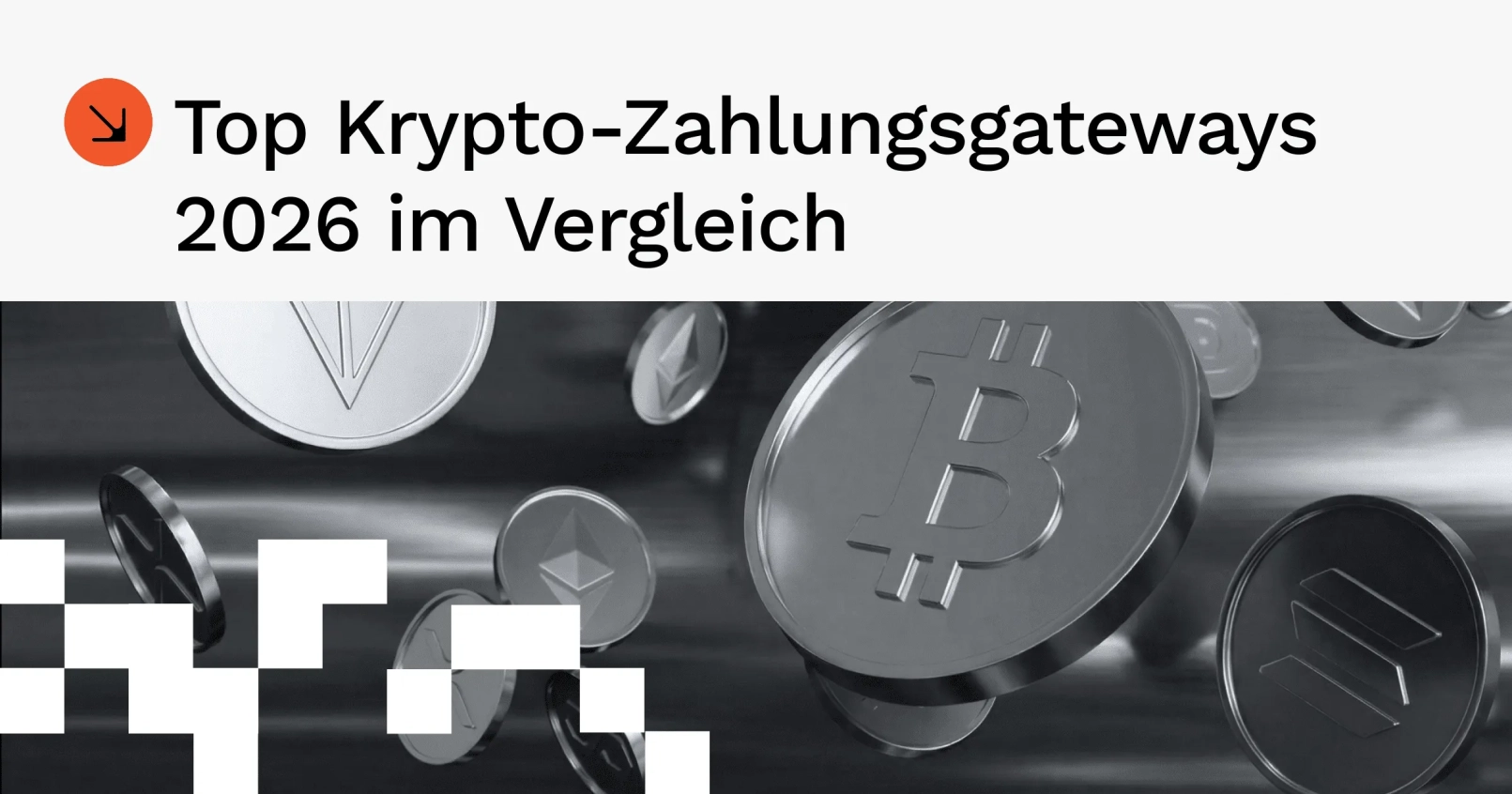 Top Krypto-Zahlungsgateways 2026 im Vergleich